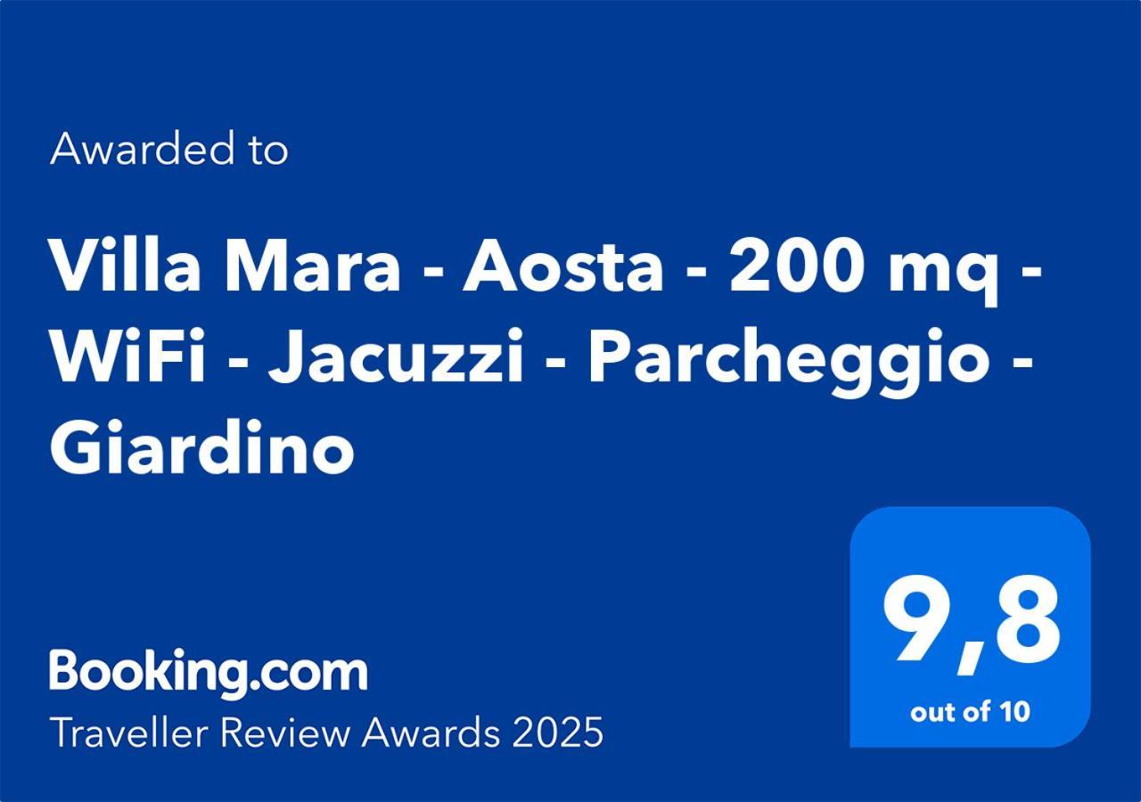 Villa Mara - Aosta - 200 Mq - Wifi - Jacuzzi - Parcheggio - Giardino Kültér fotó